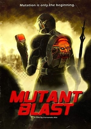 Nonton Film Mutant Blast (2019) Sub Indo