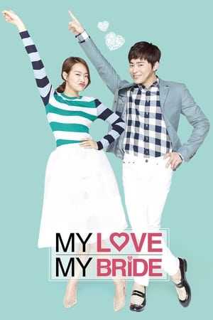 Nonton My Love, My Bride (2014) Sub Indo jf