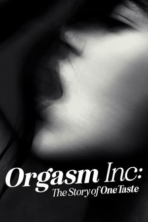 Orgasm Inc The Story of OneTaste 2022 Poster