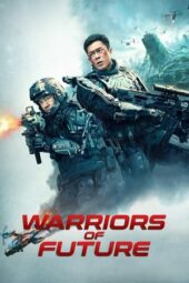 Nonton Film Warriors of Future (2022) Sub Indo