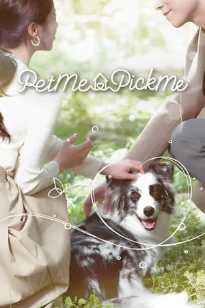 Nonton Pet Me Pick Me (2022) Sub Indo