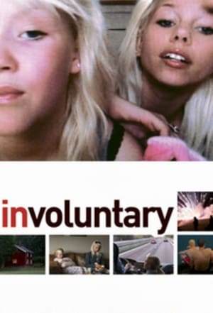 Poster Nonton Involuntary (2008) Sub Indo jf