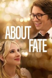 Nonton Film About Fate (2022) Sub Indo