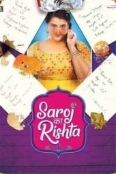 Nonton Film Saroj Ka Rishta (2022) Sub Indo