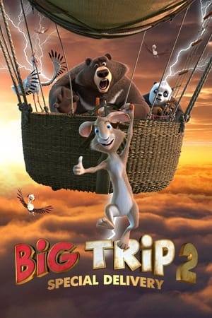 Big Trip 2 Special Delivery 2022 Poster