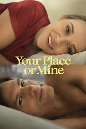 Nonton Your Place or Mine (2023) Sub Indo jf