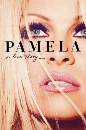 Pamela A Love Story 2023 Poster