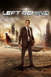 Nonton Film Left Behind (2014) Sub Indo