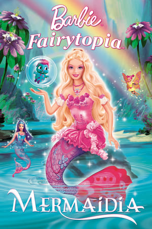 Barbie Fairytopia Mermaidia 2006 Poster