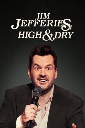 Poster Nonton Jim Jefferies: High n’ Dry (2023) Sub Indo jf