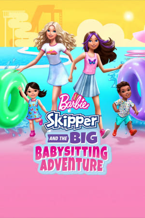 Poster Nonton Barbie: Skipper and the Big Babysitting Adventure (2023) Sub Indo jf