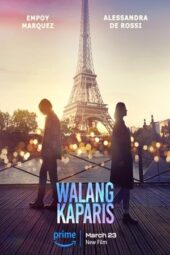 Nonton Film Nothing Like Paris / Walang KaParis (2023) Sub Indo