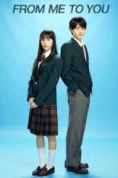 Nonton Film From Me to You: Kimi ni Todoke (2023) Sub Indo