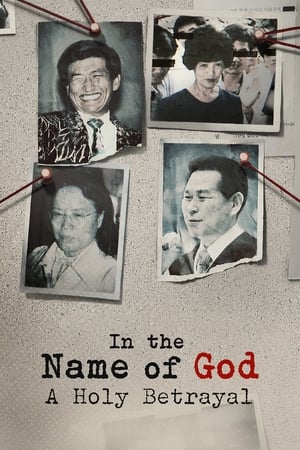 In the Name of God: A Holy Betrayal (2023)