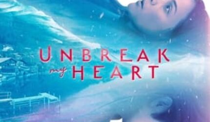 Nonton Unbreak My Heart (2023) Sub Indo