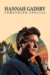 Hannah Gadsby: Something Special (2023) jf