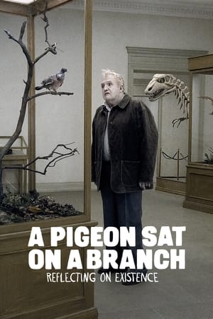 Poster Nonton A Pigeon Sat on a Branch Reflecting on Existence (2014) Sub Indo jf