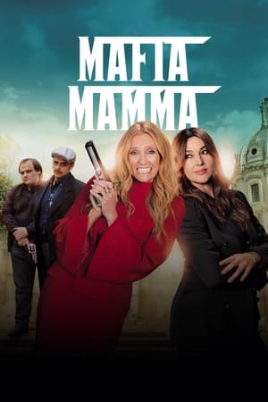 Nonton Mafia Mamma (2023) Sub Indo jf