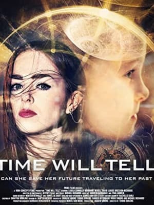 Poster Nonton Time Will Tell (2018) Sub Indo jf