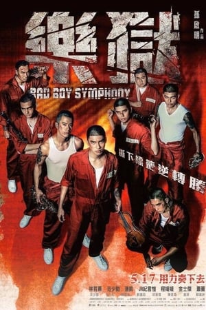 Poster Nonton Bad Boy Symphony (2019) Sub Indo jf