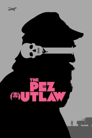The Pez Outlaw 2022 Poster