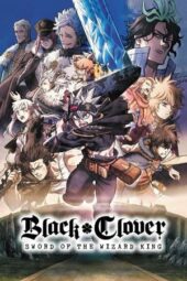 Nonton Film Black Clover: Sword of the Wizard King (2023) Sub Indo