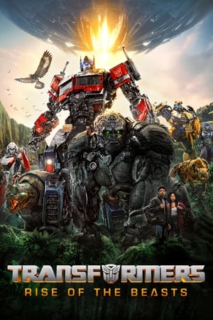 Transformers Rise of the Beasts 2023 Poster