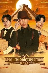 Nonton Film Brotherhood Expedition: Maya (2023) Sub Indo