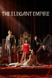 Nonton Film The Elegant Empire (2023) Sub Indo