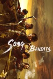 Nonton Film Song of the Bandits (2023) Sub Indo