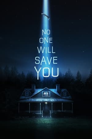 No One Will Save You 2023 Poster