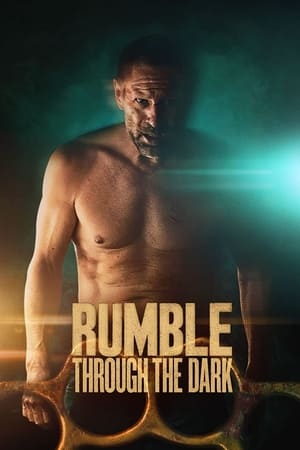 Rumble Through the Dark 2023 Poster
