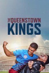 Nonton Film The Queenstown Kings (2023) Sub Indo