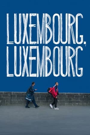 Poster Nonton Luxembourg, Luxembourg (2023) Sub Indo jf