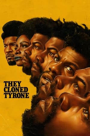 Poster Nonton They Cloned Tyrone (2023) Sub Indo jf