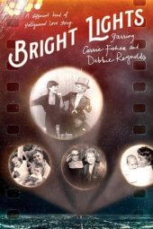 Nonton Film Bright Lights: Starring Carrie Fisher and Debbie Reynolds (2017) Sub Indo