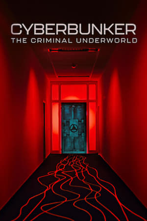 Poster Nonton Cyberbunker: The Criminal Underworld (2023) Sub Indo jf