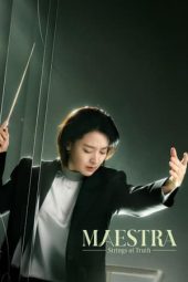 Nonton Film Maestra: Strings of Truth (2023) Sub Indo