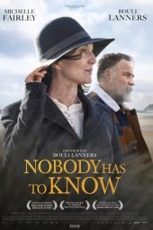 Nonton Film Nobody Has to Know (2022) Sub Indo