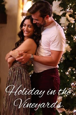 Poster Nonton Holiday in the Vineyards (2023) Sub Indo jf