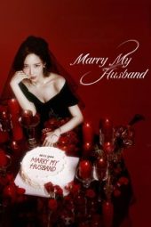 Nonton Film Marry My Husband (2024) Sub Indo