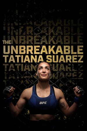 The Unbreakable Tatiana Suarez 2023 Poster
