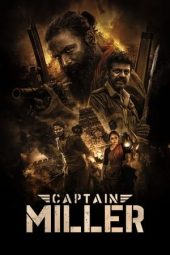 Nonton Captain Miller 2024 Sub Indo