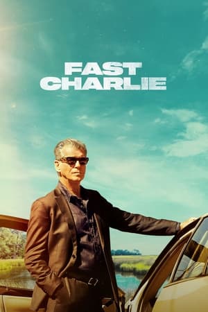 Poster Nonton Fast Charlie (2023) Sub Indo jf