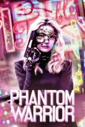 Nonton The Phantom Warrior (2024) Sub Indo Jf