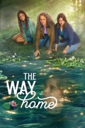 Nonton Film The Way Home Season 1 2023 Sub Indo