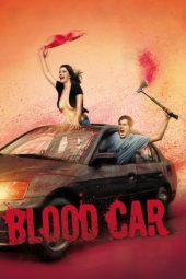 Nonton Film Blood Car (2007) Jf Sub Indo