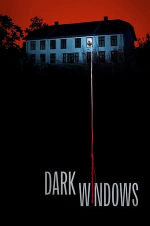 Poster Nonton Dark Windows (2023) Sub Indo Jf