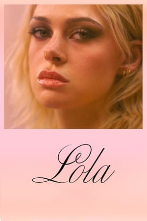 Poster Nonton Lola (2024) Sub Indo Jf