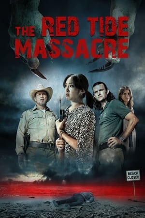 The Red Tide Massacre 2022 Jf Poster
